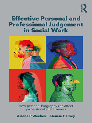 cover image of Effective Personal and Professional Judgement in Social Work